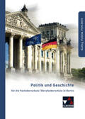 Kraas / Schwalb / Wehr |  Politik und Geschichte FOS/BOS Berlin | Buch |  Sack Fachmedien