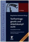 Berg / Kocher / Schumann |  Tarifvertragsgesetz und Arbeitskampfrecht | Buch |  Sack Fachmedien