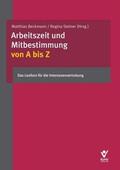 Beckmann / Mittländer / Steiner |  Mittländer, S: Arbeitszeit und Mitbestimmung von A bis Z | Buch |  Sack Fachmedien