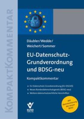 Däubler Wedde Weichert Eu Datenschutz Grundverordnung - 