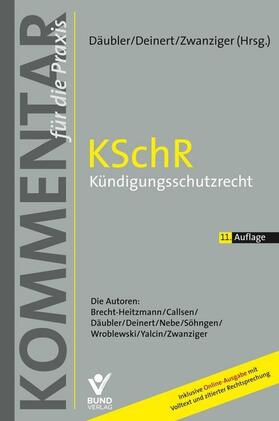 Däubler / Deinert / Zwanziger | Kündigungsschutzrecht: KSchR, Kommentar | Buch | sack.de