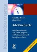 Buschmann / Ulber |  Arbeitszeitrecht | Buch |  Sack Fachmedien