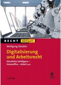 Däubler |  Digitalisierung und Arbeitsrecht | Buch |  Sack Fachmedien