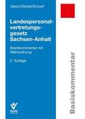 Gliech / Schwill / Seidel |  Landespersonalvertretungsgesetz Sachsen-Anhalt | Buch |  Sack Fachmedien