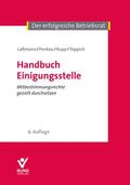 Laßmann / Pankau / Rupp |  Handbuch Einigungsstelle | Buch |  Sack Fachmedien