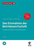 Steiner / Mittländer / Fischer |  Das Einmaleins der Betriebswirtschaft | Buch |  Sack Fachmedien