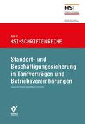 Klein / Klocke / Schlachter |  Standort- und Beschäftigungssicherung in Tarifverträgen und Betriebsvereinbarungen | Buch |  Sack Fachmedien