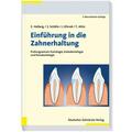 Hellwig / Schäfer / Klimek |  Einführung in die Zahnerhaltung | eBook | Sack Fachmedien