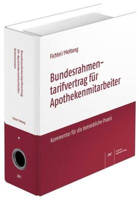 Fichtel | Bundesrahmentarifvertrag für Apothekenmitarbeiter, 13. Auflage, 9. AL | Loseblattwerk | sack.de