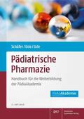 Schäfer / Ude / Barrmeyer |  Pädiatrische Pharmazie | Buch |  Sack Fachmedien