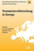 Löhnig / Dutta / Gottwald |  Testamentsvollstreckung in Europa | Buch |  Sack Fachmedien
