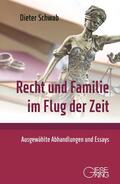 Schwab |  Schwab, D: Recht und Familie im Flug der Zeit | Buch |  Sack Fachmedien