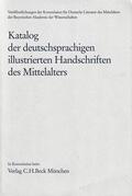 Freienhagen-Baumgardt / Rudolph / Zotz |  Katalog der deutschsprachigen illustrierten Handschriften des Mittelalters  Band 8, Lfg. 5 | Buch |  Sack Fachmedien