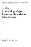 Frühmorgen-Voss / Ott / Bodemann |  Katalog der deutschsprachigen illustrierten Handschriften des Mittelalters  Bd. 8 | Buch |  Sack Fachmedien