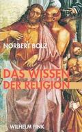 Bolz |  Das Wissen der Religion | Buch |  Sack Fachmedien