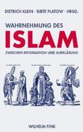 Klein / Platow |  Wahrnehmung des Islam zwischen Reformation und Aufklärung | Buch |  Sack Fachmedien