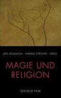 Assmann / Strohm |  Magie und Religion | Buch |  Sack Fachmedien