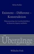 Stoller / Eßbach / Waldenfels |  Existenz - Differenz - Konstruktion | Buch |  Sack Fachmedien