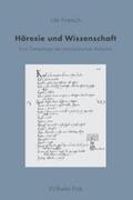 Frietsch |  Häresie und Wissenschaft | Buch |  Sack Fachmedien