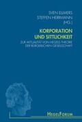 Ellmers / Herrmann / Quante |  Korporation und Sittlichkeit | Buch |  Sack Fachmedien