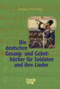 Wittenberg |  Die deutschen Gesang- und Gebetbücher für Soldaten und ihre Lieder | Buch |  Sack Fachmedien