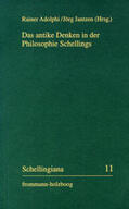 Jantzen / Adolphi |  Das antike Denken in der Philosophie Schellings | Buch |  Sack Fachmedien