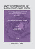 Hansen / Krause |  Bronze Age Fortresses in Europe | Buch |  Sack Fachmedien