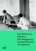 Rhomberg / Bittner |  Das Bauhaus in Kalkutta | Buch |  Sack Fachmedien