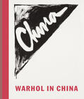  Warhol in China | Buch |  Sack Fachmedien