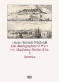 Wüthrich |  Das druckgraphische Werk von Matthäus Merian d. Ä. | Buch |  Sack Fachmedien