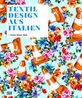  Textildesign aus Italien | Buch |  Sack Fachmedien