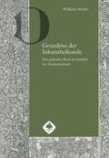 Schmitz |  Grundriss der Inkunabelkunde | Buch |  Sack Fachmedien