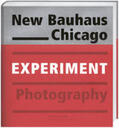 Bauhaus-Archiv / Lowis |  New Bauhaus Chicago | Buch |  Sack Fachmedien