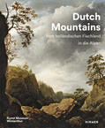 Schmidhauser / Lutz / Bitterli |  Dutch Mountains | Buch |  Sack Fachmedien