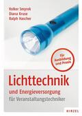 Smyrek / Kruse / Hascher |  Lichttechnik und Energieversorgung | eBook | Sack Fachmedien
