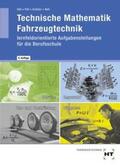 Elbl / Föll / Schüler |  Technische Mathematik Fahrzeugtechnik | Buch |  Sack Fachmedien