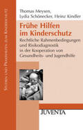 Meysen / Schönecker / Kindler |  Frühe Hilfen im Kinderschutz | Buch |  Sack Fachmedien