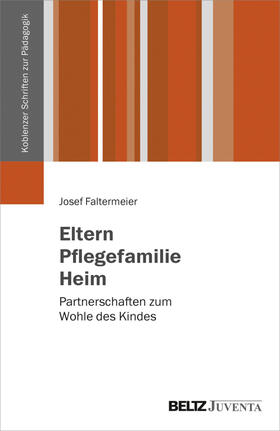 Faltermeier | Eltern, Pflegefamilie, Heim | Buch | sack.de