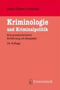 Schwind |  Kriminologie und Kriminalistik | eBook | Sack Fachmedien