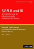  SGB II und III - Grundsicherung für Arbeitsuchende und Arbeitsförderung | Buch |  Sack Fachmedien