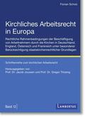 Scholz / Thüsing / Joussen |  Kirchliches Arbeitsrecht in Europa | Buch |  Sack Fachmedien
