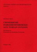 Scheil / Behrends / Sellert |  Chinesische Darlehensverträge aus Turfan-Funden | Buch |  Sack Fachmedien