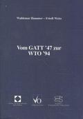 Hummer / Weiss |  Vom GATT '47 zur WTO '94 | Buch |  Sack Fachmedien