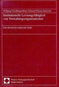Gerstlberger / Grimmer / Kneissler |  Institutionelle Leistungsfähigkeit von Verwaltungsorganisationen | Buch |  Sack Fachmedien