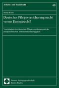 Klein |  Klein, S: Deutsches Pflegeversicherungsrecht vs. Europarecht | Buch |  Sack Fachmedien
