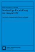 Frenz / Unnerstall |  Nachhaltige Entwicklung im Europarecht | Buch |  Sack Fachmedien