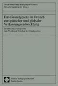 Battis / Kunig / Pernice |  Das Grundgesetz im Prozeß europäischer und globaler Verfassungsentwicklung | Buch |  Sack Fachmedien