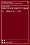  Konstruktivistische Politiktheorie bei Hobbes und Spinoza | Buch |  Sack Fachmedien