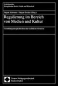 Schwarze / Becker |  Regulierung im Bereich Medien | Buch |  Sack Fachmedien