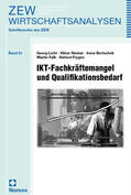 Licht / Steiner / Bertschek |  IKT-Fachkräftemangel und Qualifikationsbedarf | Buch |  Sack Fachmedien